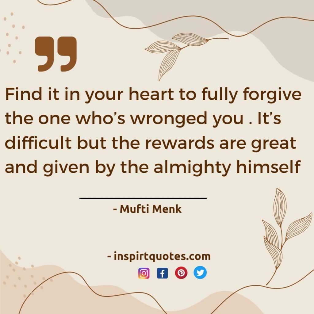 Find it in your heart to fully forgive the one who’s wronged you . It’s difficult but the rewards are great and given by the almighty himself.